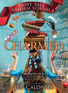Charmed - Fairy Tale Reform School Series #2 (TP)